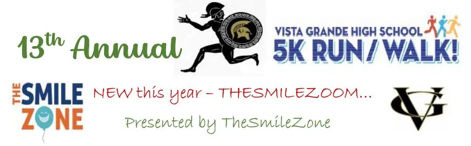 13th annual Vista Grande High School 5K run/walk banner presented by TheSmileZone